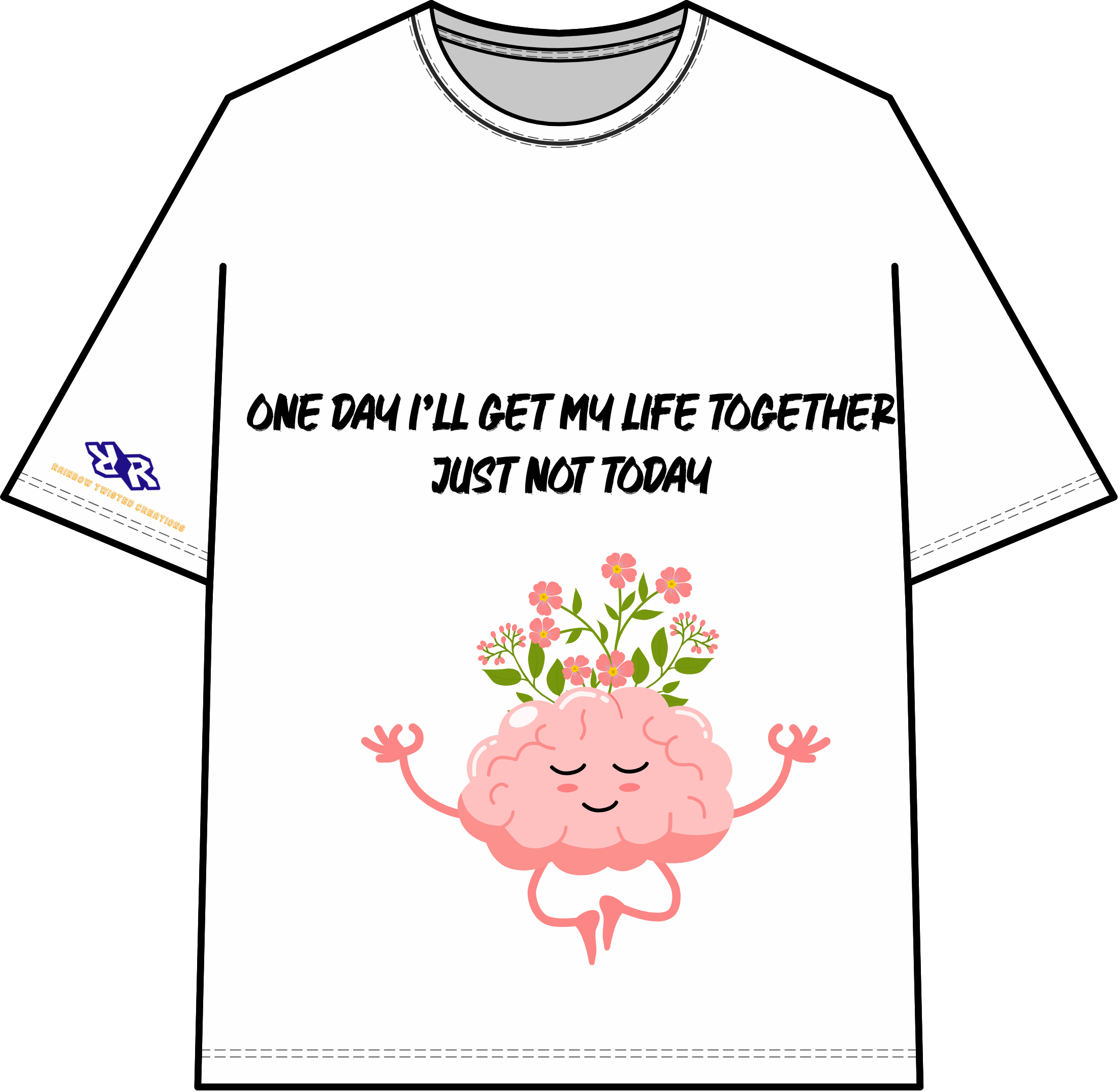 "Just Not Today" Tee